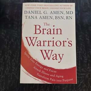 The Brain Warrior's‎ Way Book by: Daniel Amen